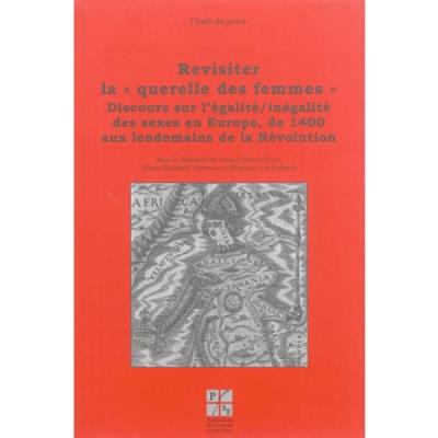 Revisiter la querelle des femmes vol 4