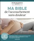 Ma Bible de l’accouchement sans douleur