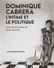 Dominique Cabrera l'intime et le politique