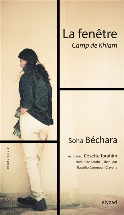 La fenêtre, camp de Khiam