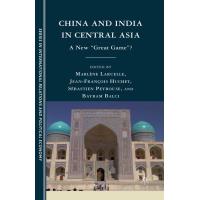 China and India in Central Asia