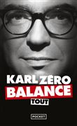 Karl Zéro balance tout
