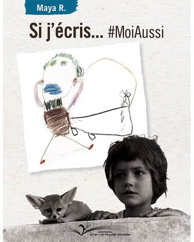 Si j'écris… #MoiAussi