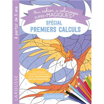 Coloriages magiques spécial premiers calculs