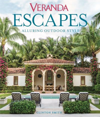 Veranda Escapes : Alluring Outdoor Style