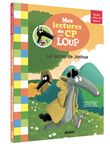 Mes lectures du cp avec loup - le secret de joshua