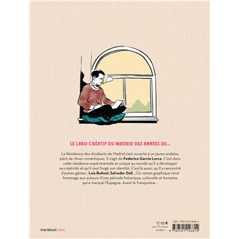 Garçía Lorca, Dalí, Buñuel et les autres...