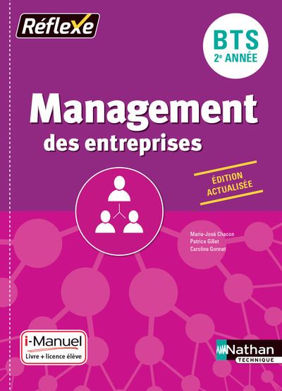 Management des entreprises - BTS 2ème année (Pochette Réflexe) Livre + licence élève 2017