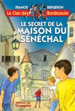 Le secret de la Maison du Sénéchal