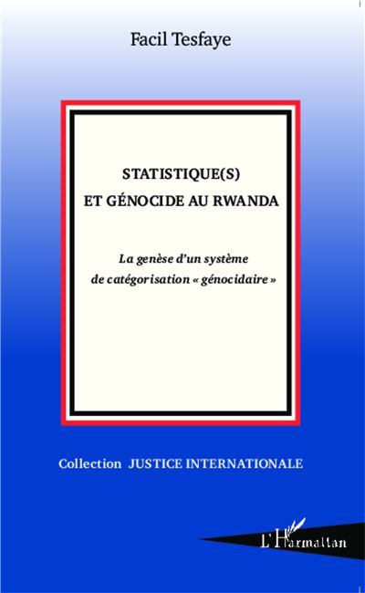 Statistique(s) et génocide au Rwanda