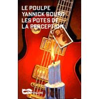 Les potes de la perception