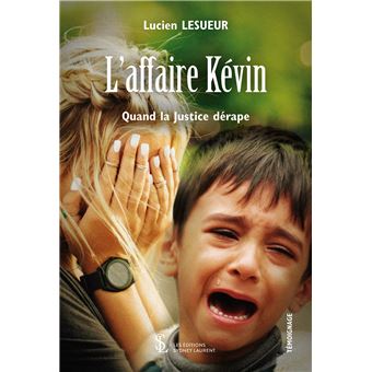 L'affaire Kévin