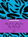 Mon carnet de rêves