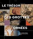 Le trésor des grottes ornées