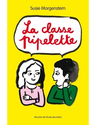 La classe pipelette
