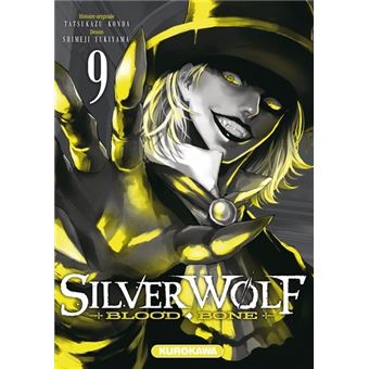 Silver Wolf - Blood Bone - tome 9