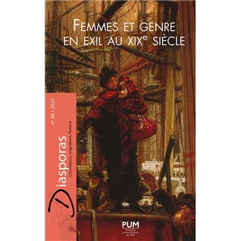 Femmes et genre en exil au XIXe siècle