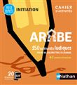 Arabe - Cahier d'activités - Initiation (Voie express) 2021
