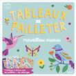 Tableaux à pailleter - Merveilleux oiseaux