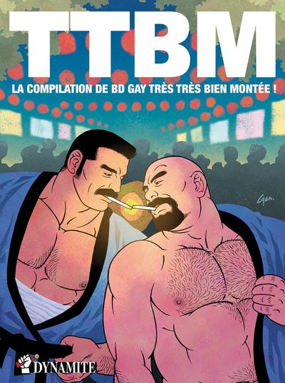 TTBM - La Compilation de BD gay Très Très Bien Montée -  Collectif - broché