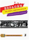 Espagne, un exil républicain