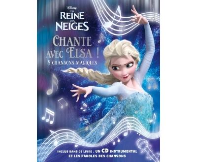 La reine des neiges - livre karaoké : Disney - 2014008663 - Livres pour  enfants dès 3 ans