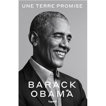 Une terre promise - broché - Barack Obama - Achat Livre ou ebook | fnac