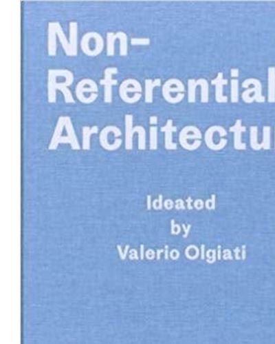 Non-referential architecture