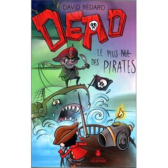 Dead - Le plus nul des pirates