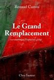 Le Grand Remplacement, quatrième édition, augmentée, Introduction au remplacisme global