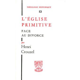 L'église primitive face au divorce