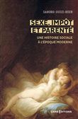 Sexe, impôt et parenté - Une histoire sociale à l époque moderne