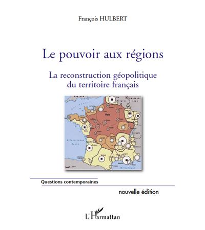 Le pouvoir aux régions