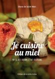 Je cuisine au miel