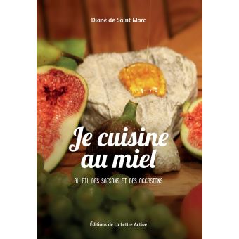 Je cuisine au miel