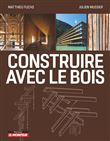 Construire avec le bois