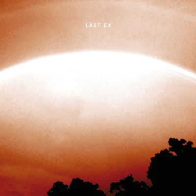 Last ex - 180 gr - Inclus MP3