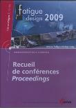 Fatigue design 2009 : recueil de conférences