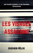 Les Visages Assassins