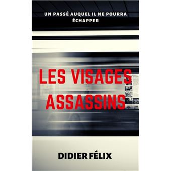 Les Visages Assassins