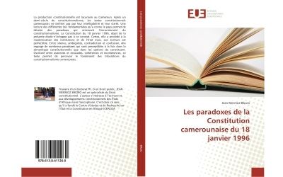 Les paradoxes de la constitution camerounaise du 18 janvier