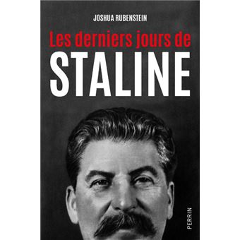 Les derniers jours de Staline