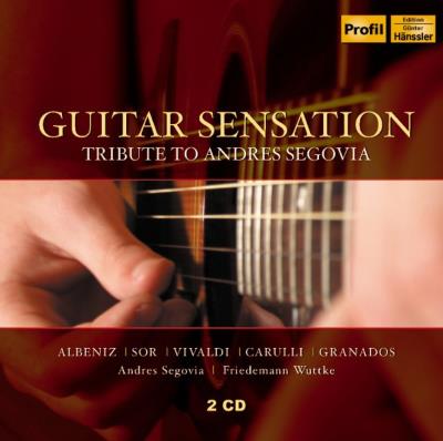 Guitare sensation - Hommage à André Ségovia