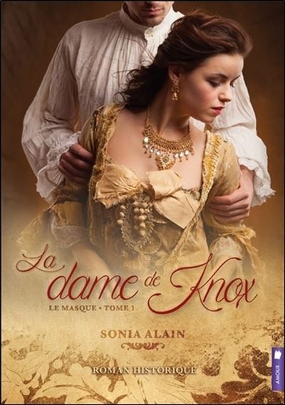 La dame de Knox Tome 1 - Le masque