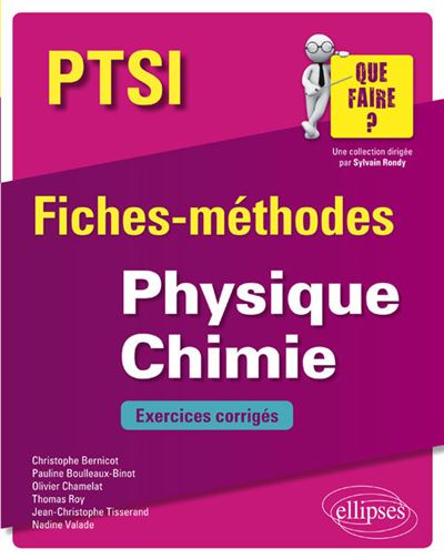 Physique chimie ptsi fiches methodes et exercices corriges