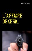 L'Affaire Dekerk