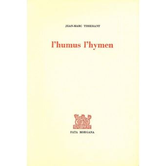 L’humus, l’hymen