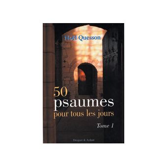 50 Psaumes Pour Tous Les Jours Texte Du Psautier Liturgique Oecuménique ...