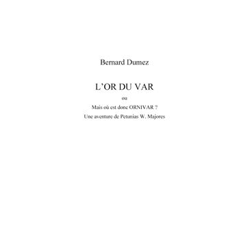 L'or du Var