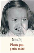 Pleure pas, petite mère